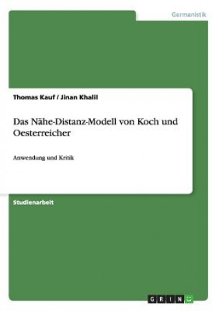 Das Nahe-Distanz-Modell von Koch und Oesterreicher