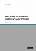 Brechts Lai-tu im Buch der Wendungen