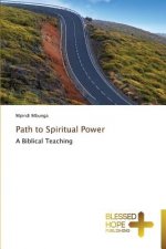 Path to Spiritual Power