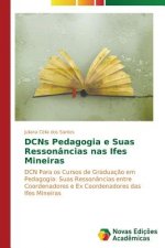 DCNs Pedagogia e Suas Ressonancias nas Ifes Mineiras