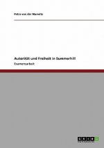 Autoritat und Freiheit in Summerhill