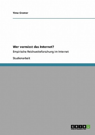 Wer vermisst das Internet?