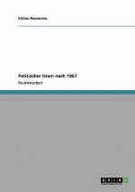 Politischer Islam nach 1967