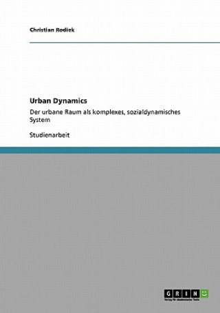 Urban Dynamics