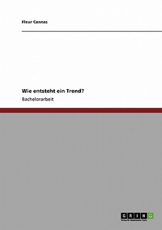 Wie entsteht ein Trend?