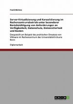 Server-Virtualisierung und Konsolidierung im Rechenzentrumsbetrieb