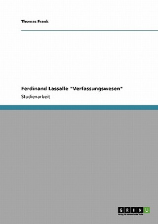 Ferdinand Lassalle Verfassungswesen