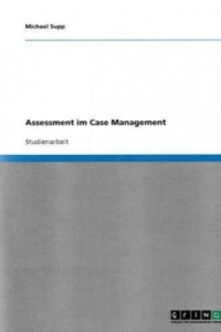 Assessment im Case Management