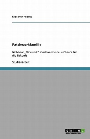 Patchworkfamilie