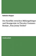 Konflikt zwischen Bildungsburgertum und Bourgeoisie in Theodor Fontanes Roman 