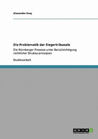 Problematik der Siegertribunale