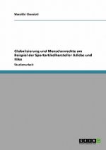 Globalisierung und Menschenrechte bei Adidas und Nike