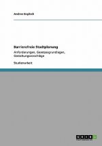 Barrierefreie Stadtplanung