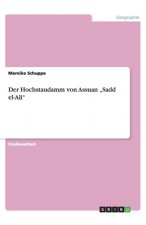 Hochstaudamm von Assuan 