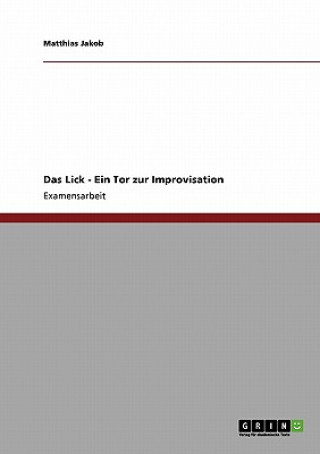 Lick - Ein Tor zur Improvisation