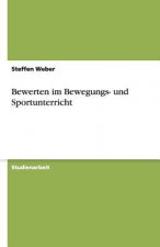 Bewerten im Bewegungs- und Sportunterricht