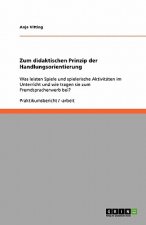Zum Didaktischen Prinzip Der Handlungsorientierung