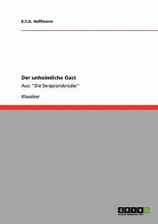 unheimliche Gast