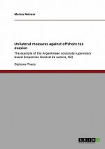 Unilateral measures against offshore tax evasion