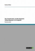 franzoesische und das deutsche Verbandssystem im Vergleich