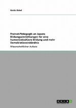 Freinet-Pädagogik an Japans Bildungseinrichtungen für eine human(istisch)ere Bildung und mehr Demokratieverständnis