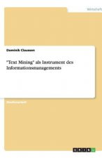 Text Mining als Instrument des Informationsmanagements