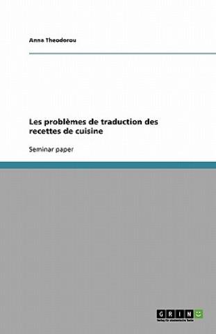 Les problèmes de traduction des recettes de cuisine