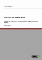 Outer Space - The Emerging Market
