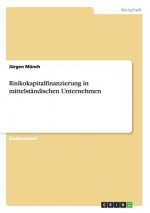 Risikokapitalfinanzierung in mittelstandischen Unternehmen