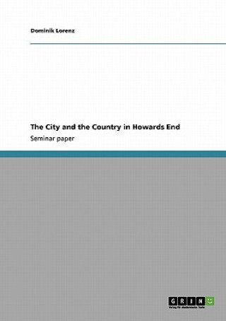 City and the Country in Howards End