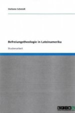 Befreiungstheologie in Lateinamerika