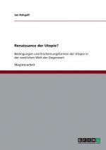 Renaissance der Utopie?