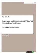 Entstehung und Funktion des  9 ThurPAG Unmittelbare Ausfuhrung