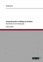 Computerspiele im Alltag von Kindern