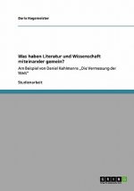 Was haben Literatur und Wissenschaft miteinander gemein?