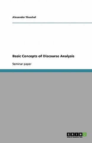 Basic Concepts of Discourse Analysis