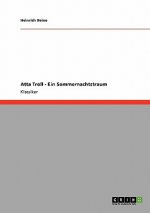 Atta Troll - Ein Sommernachtstraum