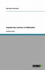 Aspekte Des Lachens Im Mittelalter