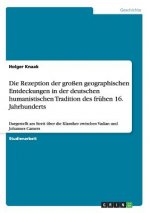 Rezeption der grossen geographischen Entdeckungen in der deutschen humanistischen Tradition des fruhen 16. Jahrhunderts