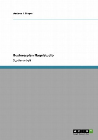 Businessplan Nagelstudio