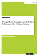 spezifische Sprachgebrauch im Dritten Reich anhand der Krakauer Zeitung