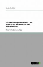 Arzneidroge Asa Foetida - Ein Historisches Nervenmittel Und Aphrodisiakum