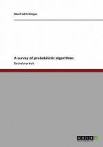 survey of probabilistic algorithms