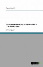 state of the writer in Iris Murdoch's The Black Prince