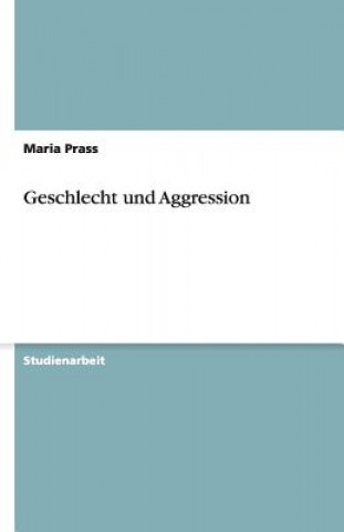 Geschlecht und Aggression