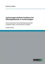 Verfassungsrechtliche Probleme bei OEffnungsklauseln in Tarifvertragen