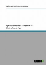 Options for Variable Compensation