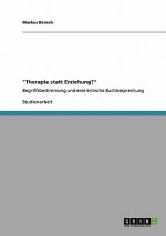 Therapie statt Erziehung?