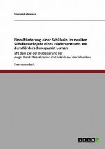 Einzelfoerderung einer Schulerin im zweiten Schulbesuchsjahr eines Foerderzentrums mit dem Foerderschwerpunkt Lernen