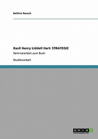 Basil Henry Liddell Hart: STRATEGIE